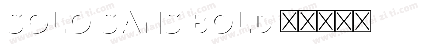solo sans bold字体转换